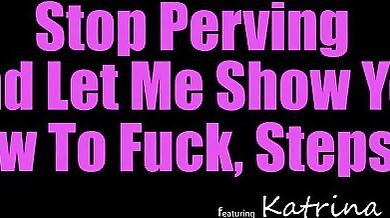 Stop Perving And Let Me Show You How To Fuck Stepson