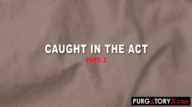 Caught In The Act E2