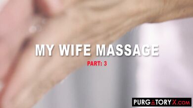 My Wife's Massage E3
